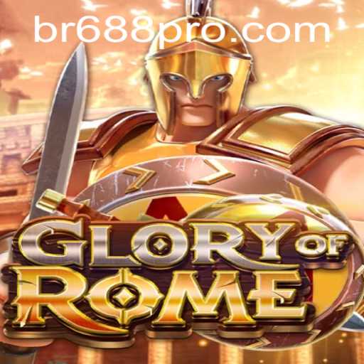 Discovering GloryofRome: A New Chapter in Strategy Gaming - Unveiling BR688